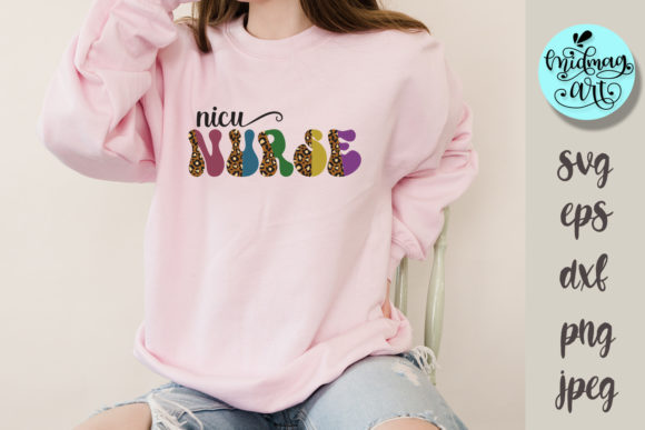Nicu Nurse Svg, Groovy Nurse Cut File
