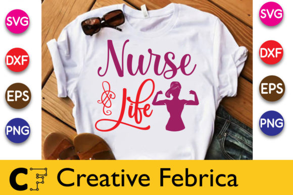 Nurse Life Nurse Svg Design Free T Shirt Graphics