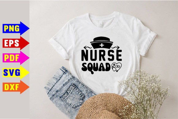 Nurse Squad Svg Graphics for T-Shirt Designs