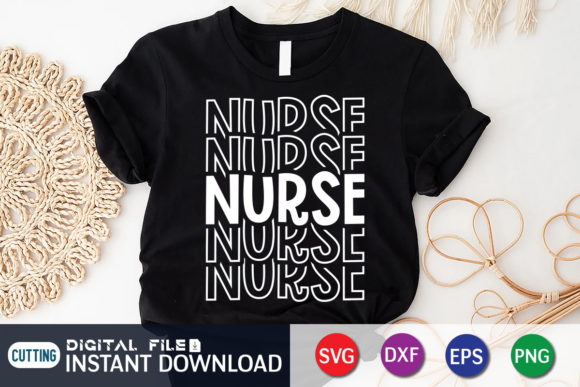 Nurse T-Shirt Design, Nurse SVG Cut File