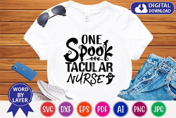 One Spook Tacular Nurse Svg for Graphics and T-Shirt Designs