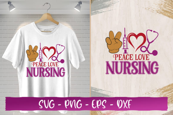 Peace Love Nurse SVG Graphics