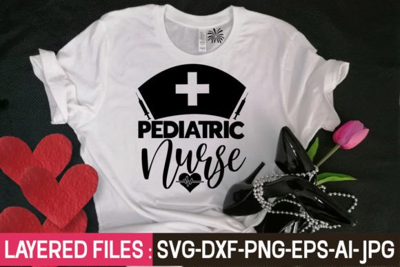 Pediatric Nurse Svg Cut File: Graphics & T-Shirt Designs