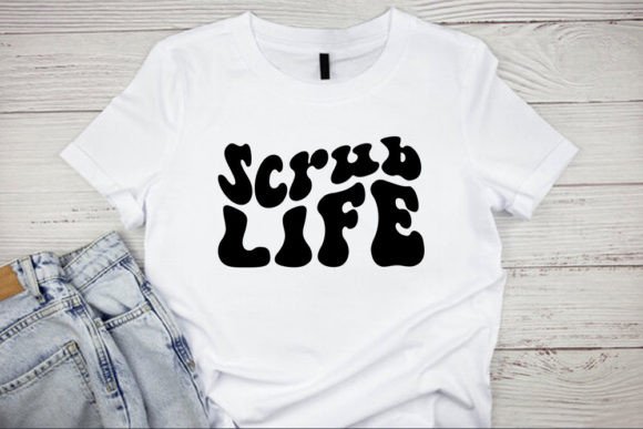 Retro Nurse SVG Design, Scrub Life