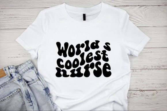Retro Nurse SVG Design, World’s Coolest