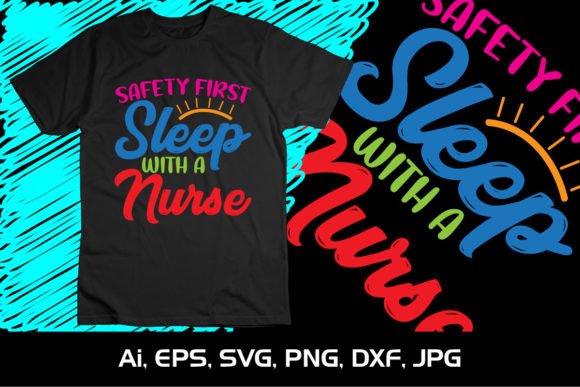 Safety First Sleep with a Nurse SVG