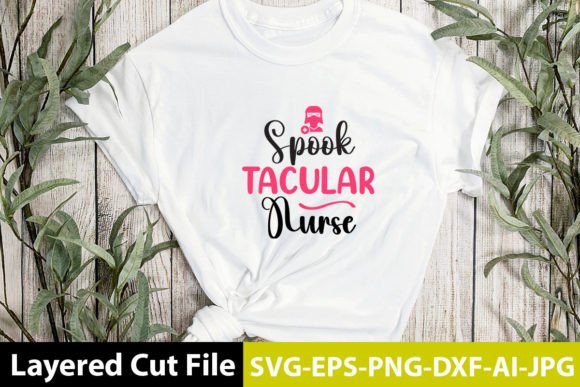 Spook Tacular Nurse SVG Design