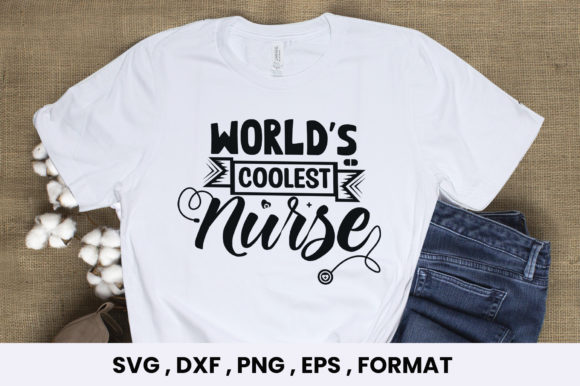 World’s Coolest Nurse Svg Design